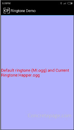 Android Ringtone and RingtoneManager Example | Get Default and Current Ringtone