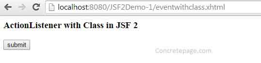 JSF 2 ActionListener Attribute and Class Example