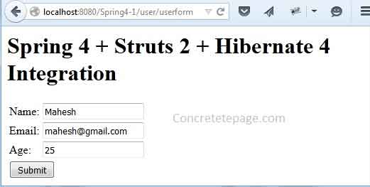 Spring 4 + Struts 2 + Hibernate 4 Annotation Integration Example using JavaConfig